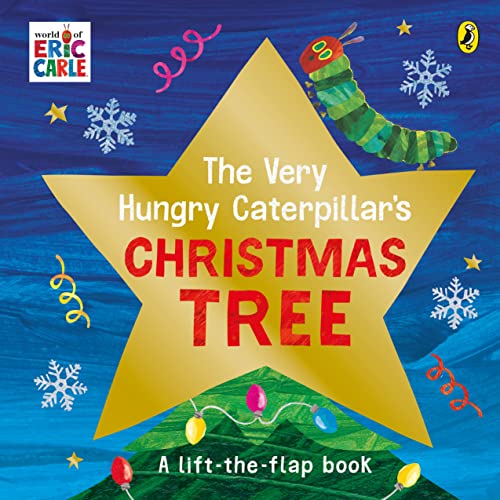 The Very Hungry Caterpillar's Christmas Tree von Puffin